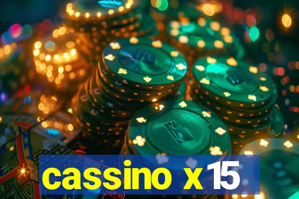 cassino x15